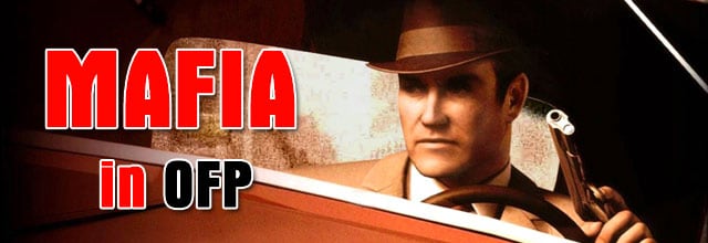 Мод Mafia in OFP